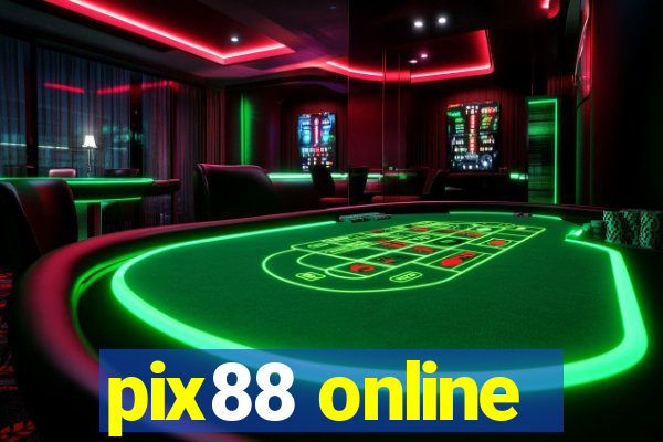 pix88 online